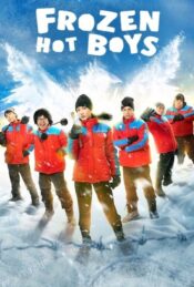 دانلود فیلم پسرهای جذاب یخ زده Frozen Hot Boys 2025 دوبله فارسی