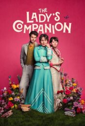 دانلود سریال راهنمای بانوان The Lady's Companion 2025 زیرنویس فارسی چسبیده