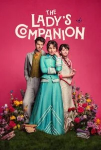 دانلود سریال راهنمای بانوان The Lady’s Companion 2025 زیرنویس فارسی چسبیده