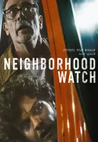 دانلود فیلم نگهبان محله Neighborhood Watch 2025 زیرنویس فارسی چسبیده