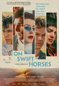دانلود فیلم سوار بر اسب های چابک On Swift Horses 2024 زیرنویس فارسی چسبیده