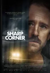 دانلود فیلم پیچ تند Sharp Corner 2024 زیرنویس فارسی چسبیده