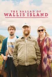 دانلود فیلم تصنیف جزیره والیس The Ballad of Wallis Island 2025 زیرنویس فارسی چسبیده