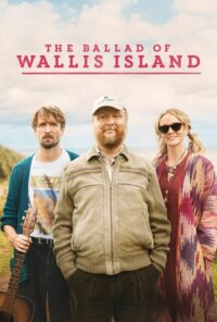 دانلود فیلم تصنیف جزیره والیس The Ballad of Wallis Island 2025 زیرنویس فارسی چسبیده
