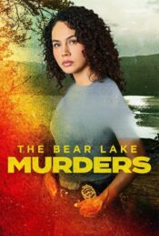 دانلود فیلم ایستگاه پایانی در یوما The Bear Lake Murders 2025 زیرنویس فارسی چسبیده