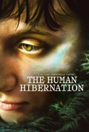 دانلود فیلم خواب زمستانی انسان‌ها The Human Hibernation 2024 زیرنویس فارسی چسبیده