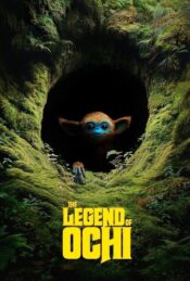 دانلود فیلم افسانه اوچی The Legend of Ochi 2025 زیرنویس فارسی چسبیده