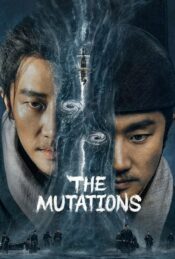 دانلود سریال جهش The Mutations 2023 دوبله فارسی