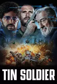دانلود فیلم سرباز حلبی Tin Soldier 2025 زیرنویس فارسی چسبیده