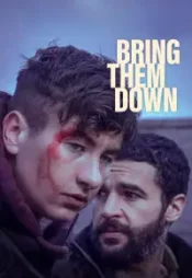 دانلود فیلم آنها را سرنگون کن Bring Them Down 2024 زیرنویس فارسی چسبیده