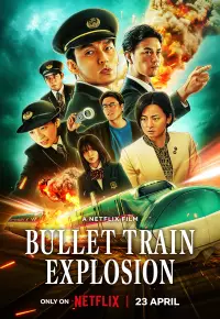 دانلود فیلم انفجار قطار تندرو Bullet Train Explosion 2025 زیرنویس فارسی چسبیده