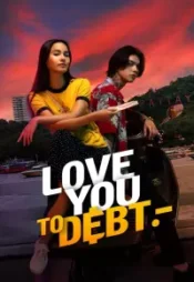 دانلود فیلم تا پای مرگ دوستت دارم Love You to Debt 2024 زیرنویس فارسی چسبیده