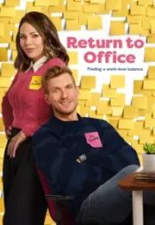 دانلود فیلم بازگشت به محل کار Return to Office 2025 زیرنویس فارسی چسبیده