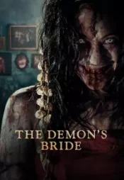 دانلود فیلم عروس شیطان The Demons Bride 2025 زیرنویس فارسی چسبیده
