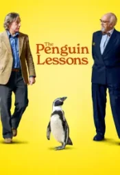 دانلود فیلم درس های پنگوئن The Penguin Lessons 2024 زیرنویس فارسی چسبیده