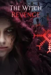 دانلود فیلم جادوگر انتقام The Witch Revenge 2024 زیرنویس فارسی چسبیده