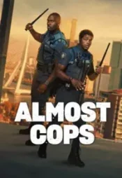 دانلود فیلم تقریباً پلیس Almost Cops 2025 زیرنویس فارسی چسبیده