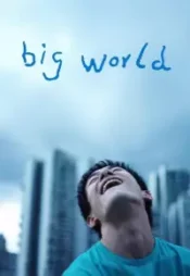 دانلود فیلم دنیای بزرگ Big World 2024 زیرنویس فارسی چسبیده