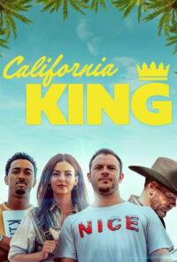 دانلود فیلم پادشاه کالیفرنیا California King 2025 زیرنویس فارسی چسبیده