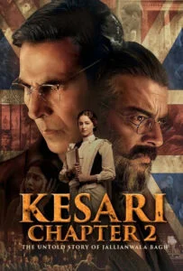 دانلود فیلم کساری فصل دوم داستان ناگفته جلیانوالا باغ Kesari Chapter 2 The Untold Story of Jallianwala Bagh 2025 زیرنویس فارسی چسبیده