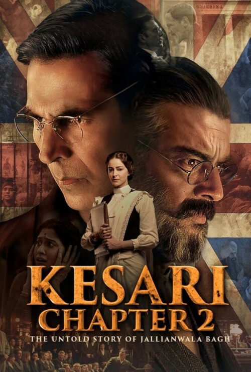 دانلود فیلم کسری فصل دوم: داستان ناگفته‌ی قتل‌عام جالیان‌والا باغ Kesari Chapter 2: The Untold Story of Jallianwala Bagh 2025 زیرنویس فارسی چسبیده
