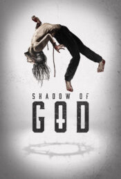 دانلود فیلم در سایه‌ی خدا Shadow of God 2025 دوبله فارسی