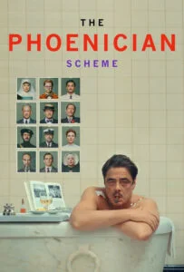 دانلود فیلم طرح فنیقی The Phoenician Scheme 2025 زیرنویس فارسی چسبیده