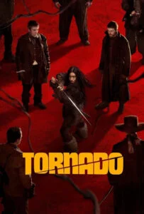دانلود فیلم طوفان Tornado 2025 زیرنویس فارسی چسبیده
