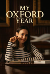 دانلود فیلم سال آکسفورد من My Oxford Year 2025 زیرنویس فارسی چسبیده