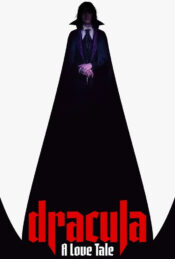 دانلود فیلم دراکولا: یک داستان عاشقانه Dracula: A Love Tale 2025 زیرنویس فارسی چسبیده