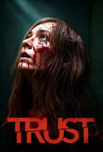 دانلود فیلم اعتماد Trust 2025 زیرنویس فارسی چسبیده