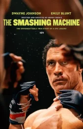 دانلود فیلم ماشین کوبنده The Smashing Machine 2025 دوبله فارسی و زیرنویس فارسی