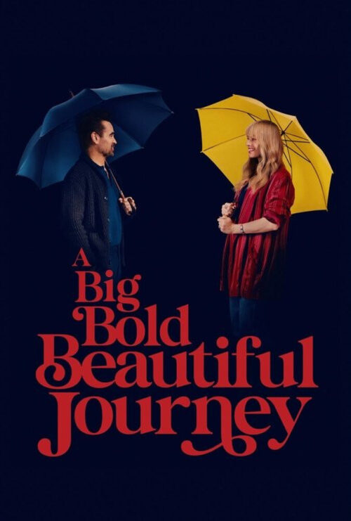 دانلود فیلم یک سفر بزرگ، جسورانه و زیبا A Big Bold Beautiful Journey 2025 زیرنویس فارسی چسبیده