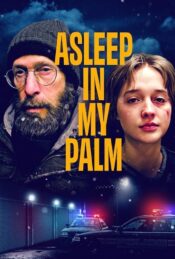 دانلود فیلم خوابیده در کف دست من Asleep in My Palm 2024 زیرنویس فارسی چسبیده