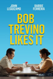 دانلود فیلم باب تروینو آن را دوست دارد Bob Trevino Likes It 2025 دوبله فارسی
