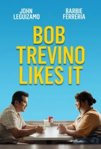 دانلود فیلم باب تروینو آن را دوست دارد Bob Trevino Likes It 2025 دوبله فارسی