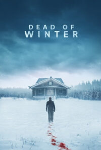 دانلود فیلم زمستان مرگبار Dead of Winter 2025 زیرنویس فارسی چسبیده