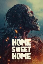 دانلود فیلم خانه زیبا: تولد دوباره Home Sweet Home: Rebirth 2025 دوبله فارسی