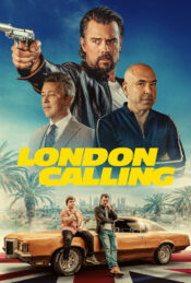 دانلود فیلم لندن فرا می خواند London Calling 2025 زیرنویس فارسی چسبیده