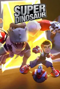 دانلود انیمیشن سریالی سوپر دایناسور Super Dinosaur 2018 دوبله فارسی