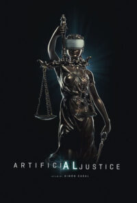 دانلود فیلم عدالت مصنوعی Artificial Justice 2024 زیرنویس فارسی چسبیده