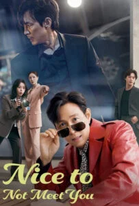 دانلود سریال خوشحالم که ندیدمت Nice to Not Meet You 2025 زیرنویس فارسی چسبیده