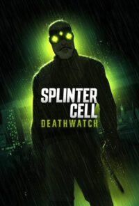 دانلود سریال اسپلینتر سل: نگهبان مرگ Splinter Cell: Deathwatch 2025 دوبله فارسی