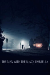 دانلود فیلم مردی با چتر سیاه The Man with the Black Umbrella 2025 زیرنویس فارسی چسبیده