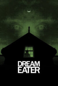 دانلود فیلم رویا خوار Dream Eater 2025 زیرنویس فارسی چسبیده