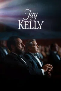 دانلود فیلم جی کلی Jay Kelly 2025 زیرنویس فارسی چسبیده