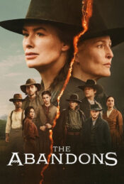 دانلود سریال رها شده ها The Abandons 2025 زیرنویس فارسی چسبیده
