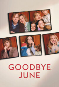 دانلود فیلم خداحافظ جون Goodbye June 2025 زیرنویس فارسی چسبیده