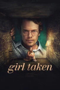 دانلود سریال دختر ربوده شده Girl Taken 2026 زیرنویس فارسی چسبیده