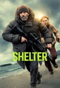 دانلود فیلم پناهگاه Shelter 2026 دوبله فارسی